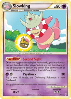 Slowking (CL 32) Call of Legends