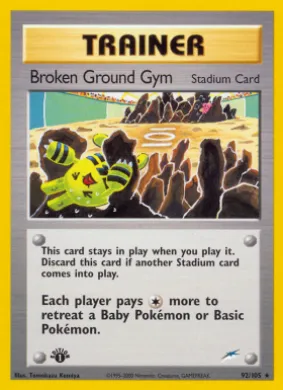 Broken Ground Gym (NDE 92) Neo Destiny