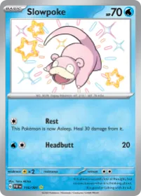 Slowpoke (PAF 116) Paldean Fates