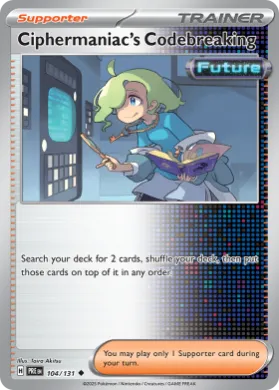 Ciphermaniac's Codebreaking (PRE 104) Prismatic Evolutions
