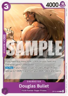 Douglas Bullet (OP13 OP13-068) Carrying on His Will