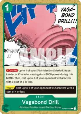 Vagabond Drill (OP11 OP11-039) A Fist of Divine Speed