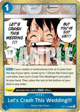 Let's Crash This Wedding!!! (OP11 OP11-060) A Fist of Divine Speed