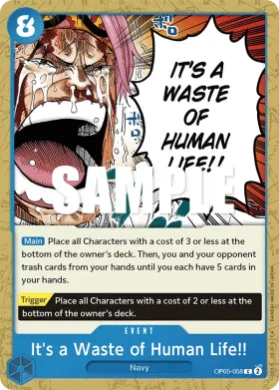 It's a Waste of Human Life!! (OP05 OP05-058) Awakening of the New Era