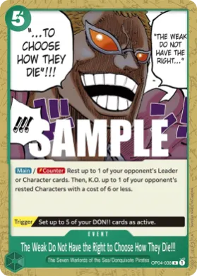 The Weak Do Not Have the Right to Choose How They Die!!! (OP04 OP04-038) Kingdoms of Intrigue