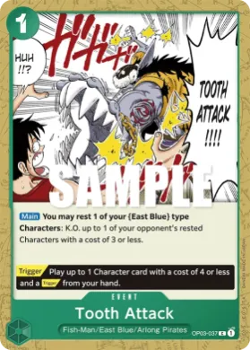 Tooth Attack (OP03 OP03-037) Pillars of Strength