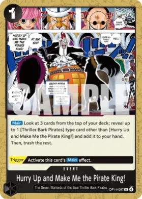 Hurry Up and Make Me the Pirate King! (OP14 OP14-097) The Azure Sea's Seven