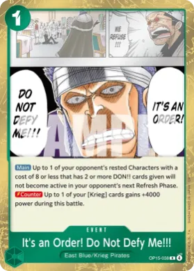 It's an Order! Do Not Defy Me!!! (OP15 OP15-038) Adventure on Kami's Island