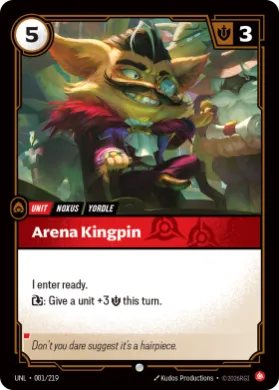 Arena Kingpin ( UNL-001/219) Unleashed
