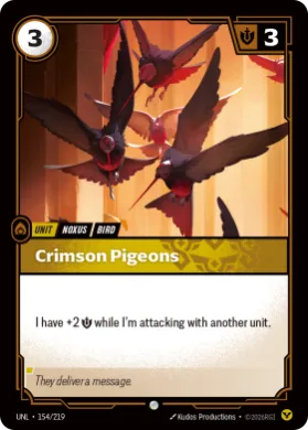 Crimson Pigeons ( UNL-154/219) Unleashed