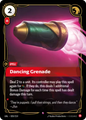 Dancing Grenade ( UNL-020/219) Unleashed