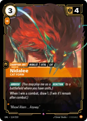 Nidalee, Cat Form ( UNL-114/219) Unleashed