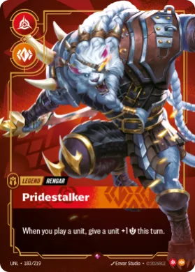 Rengar, Pridestalker ( UNL-183/219) Unleashed