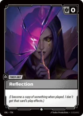 Reflection ( UNL-T06) Unleashed