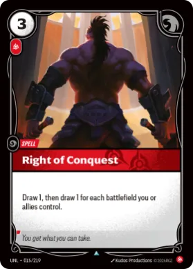 Right of Conquest ( UNL-015/219) Unleashed