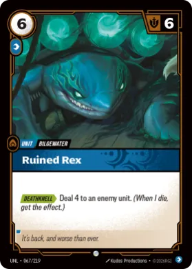 Ruined Rex ( UNL-067/219) Unleashed