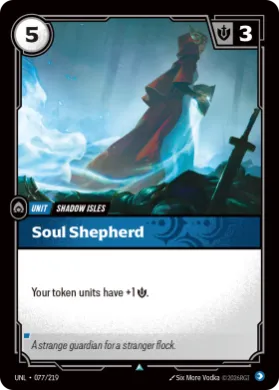 Soul Shepherd ( UNL-077/219) Unleashed