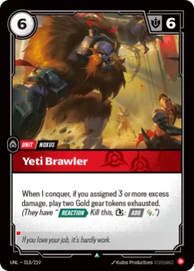 Yeti Brawler ( UNL-018/219) Unleashed