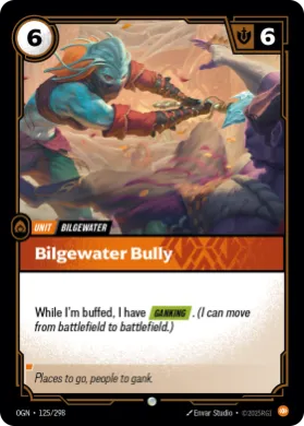 Bilgewater Bully ( OGN-125/298) Origins Main Set