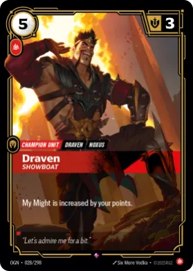Draven, Showboat ( OGN-028/298) Origins Main Set