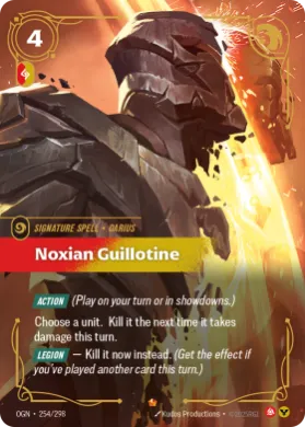 Noxian Guillotine ( OGN-254/298) Origins Main Set