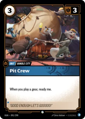 Pit Crew ( OGN-091/298) Origins Main Set