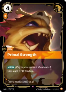 Primal Strength ( OGN-154/298) Origins Main Set