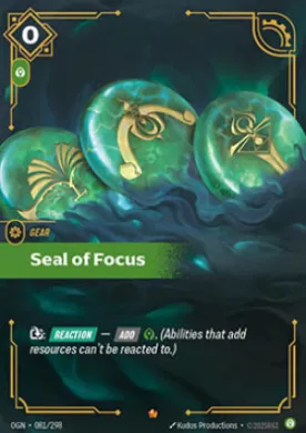 Seal of Focus ( OGN-081/298) Origins Main Set
