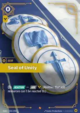Seal of Unity ( OGN-245/298) Origins Main Set