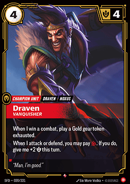 Draven, Vanquisher – V.1 - Rare