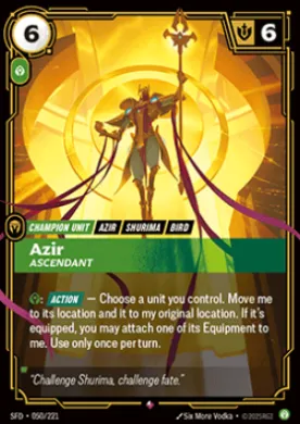 Azir, Ascendant (SFD SFD-050/221) Spiritforged