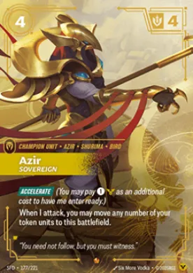 Azir, Sovereign (SFD SFD-177/221) Spiritforged