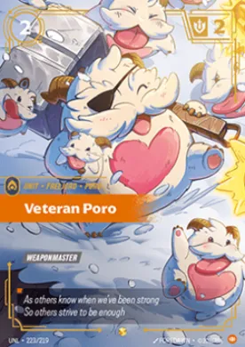 Veteran Poro ( UNL-223/219) Unleashed