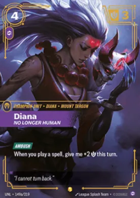 Diana, No Longer Human ( UNL-149a/219) Unleashed
