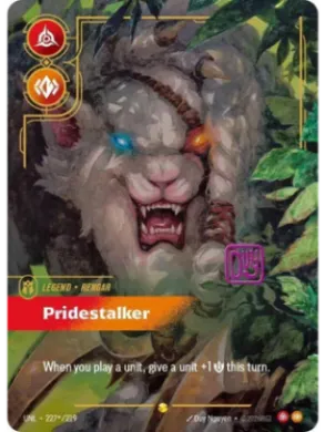 Rengar, Pridestalker ( UNL-227*/219) Unleashed