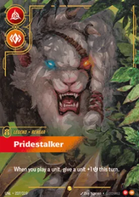 Rengar, Pridestalker ( UNL-227/219) Unleashed