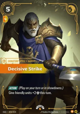 Decisive Strike (OGN 024) Origins: Promos
