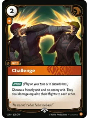 Challenge (OGN 128) Origins: Promos