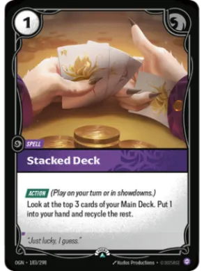 Stacked Deck (OGN 183) Origins: Promos