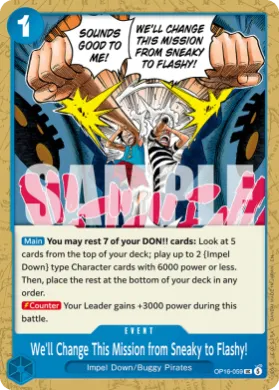 We'll Change This Mission from Sneaky to Flashy! (OP-16 OP16-059) The Time of Battle