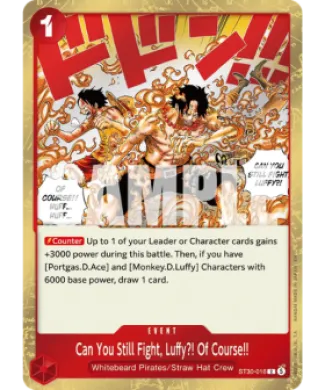 Can You Still Fight, Luffy?! Of Course!! (ST30 ST30-016) EX Luffy & Ace