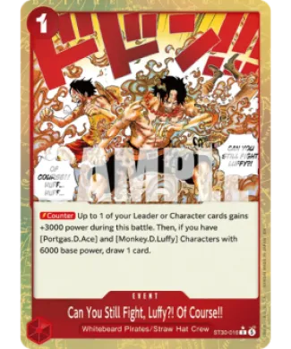 Can You Still Fight, Luffy?! Of Course!! (ST30 ST30-016) EX Luffy & Ace