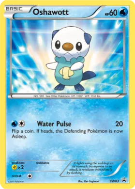 Oshawott (PR-BLW BW03) BW Black Star Promos