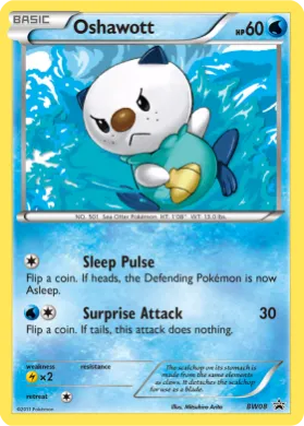 Oshawott (PR-BLW BW08) BW Black Star Promos