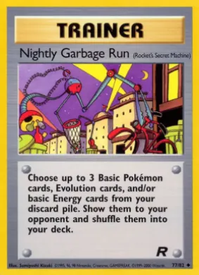Nightly Garbage Run (TR 77) Team Rocket