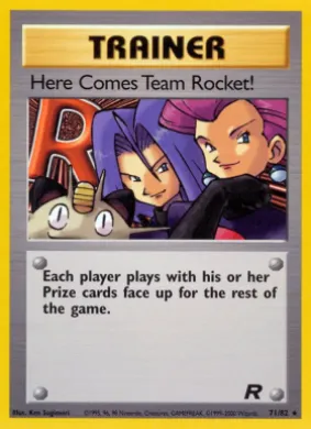 Here Comes Team Rocket! (TR 71) Team Rocket