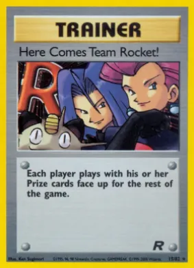 Here Comes Team Rocket! (TR 15) Team Rocket