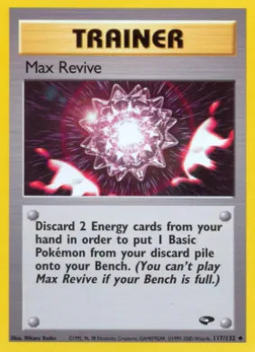 Max Revive (GC 117) Gym Challenge