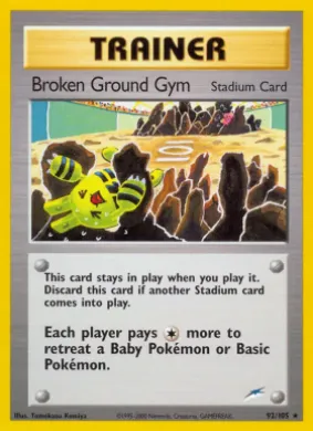 Broken Ground Gym (NDE 92) Neo Destiny