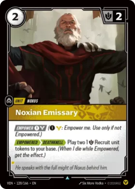 Noxian Emissary (VEN VEN-128/166) Vendetta